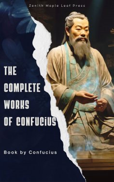 eBook: The Complete Works of Confucius