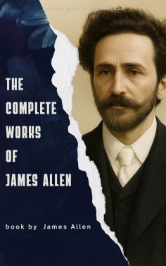 eBook: The Complete Works of James Allen