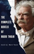 ebook: The Complete Novels of Mark Twain