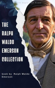 eBook: The Ralph Waldo Emerson Collection