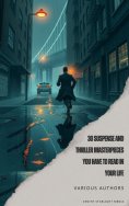 eBook: 30 Suspense and Thriller Masterpieces you have to read in your life