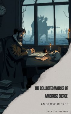 ebook: The Collected Works of Ambrose Bierce