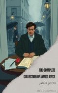 eBook: The Complete Collection of James Joyce