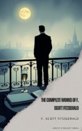 eBook: The Complete Works of F. Scott Fitzgerald