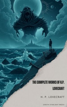 eBook: The Complete Works of H. P. Lovecraft