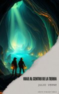 ebook: Viaje al centro de la Tierra