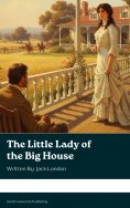 eBook: The Little Lady of the Big House