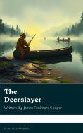 eBook: The Deerslayer
