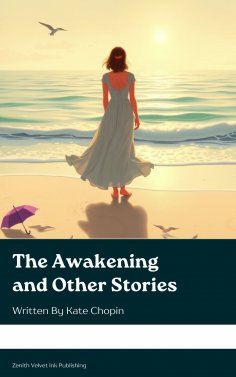 ebook: The Awakening and Other Stories