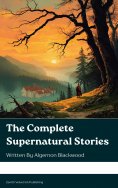 eBook: The Complete Supernatural Stories