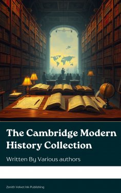 eBook: The Cambridge Modern History Collection