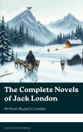 ebook: The Complete Novels of Jack London