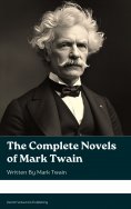 ebook: The Complete Novels of Mark Twain
