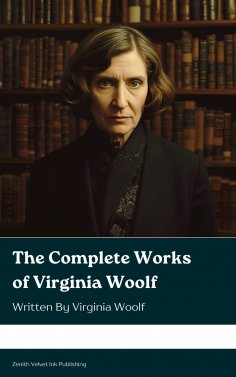 ebook: The Complete Works of Virginia Woolf