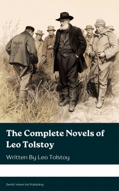 eBook: The Complete Novels of Leo Tolstoy