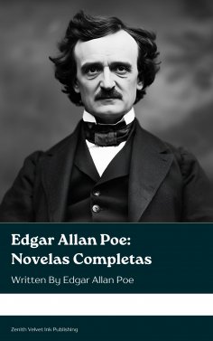 eBook: Edgar Allan Poe: Novelas Completas
