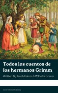 ebook: Todos los cuentos de los hermanos Grimm