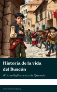 ebook: Historia de la vida del Buscón