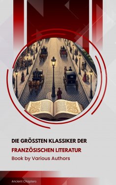 eBook: Die größten Klassiker der französischen Literatur