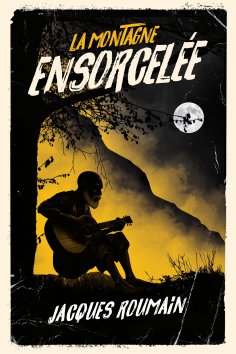 ebook: La montagne ensorcelée