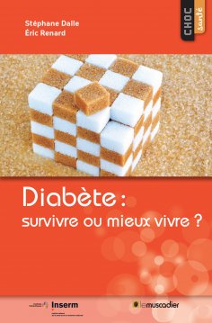 eBook: Diabète : survivre ou mieux vivre ?