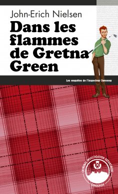 ebook: Dans les flammes de Gretna Green