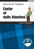 ebook: Caviar et nuits blanches