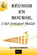 eBook: Réussir en bourse c est presque facile