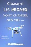 eBook: Comment les drones vont changer nos vies...