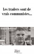 ebook: Les traders sont de vrais communistes...