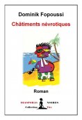 eBook: Châtiments Névrotiques