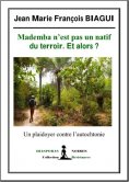 eBook: Mademba n'est pas un natif du terroir. Et alors ?