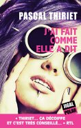 ebook: J'ai fait comme elle a dit