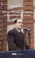 eBook: Pierre Mendès France, la République en action