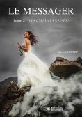ebook: Le messager - tome 2