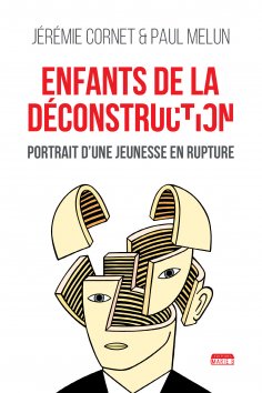ebook: Enfants de la déconstruction