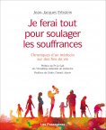 eBook: Je ferai tout pour soulager les souffrances