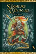 eBook: Les Seigneurs du Crépuscule