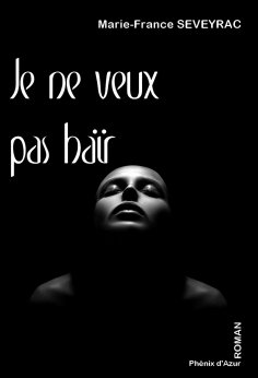 eBook: Je ne veux pas haïr
