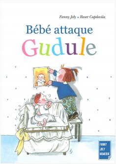 eBook: Bébé attaque Gudule