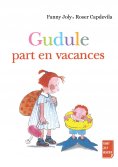 eBook: Gudule part en vacances