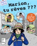 eBook: Marion, tu rêves ?