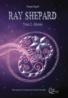 eBook: Ray Shepard - Tome 2