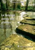 ebook: Le langage perdu des plantes