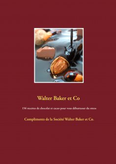 ebook: 156 recettes de chocolat et cacao pour vous débarrasser du stress