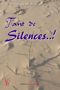 eBook: Tant de Silences..!