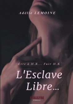 eBook: L'Esclave Libre…