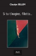 eBook: Si tu t'imagines, fillette...