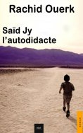 ebook: Saïd Jy l’autodidacte