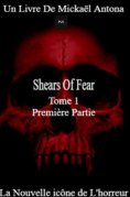 ebook: Shears of Fear - Tome 1